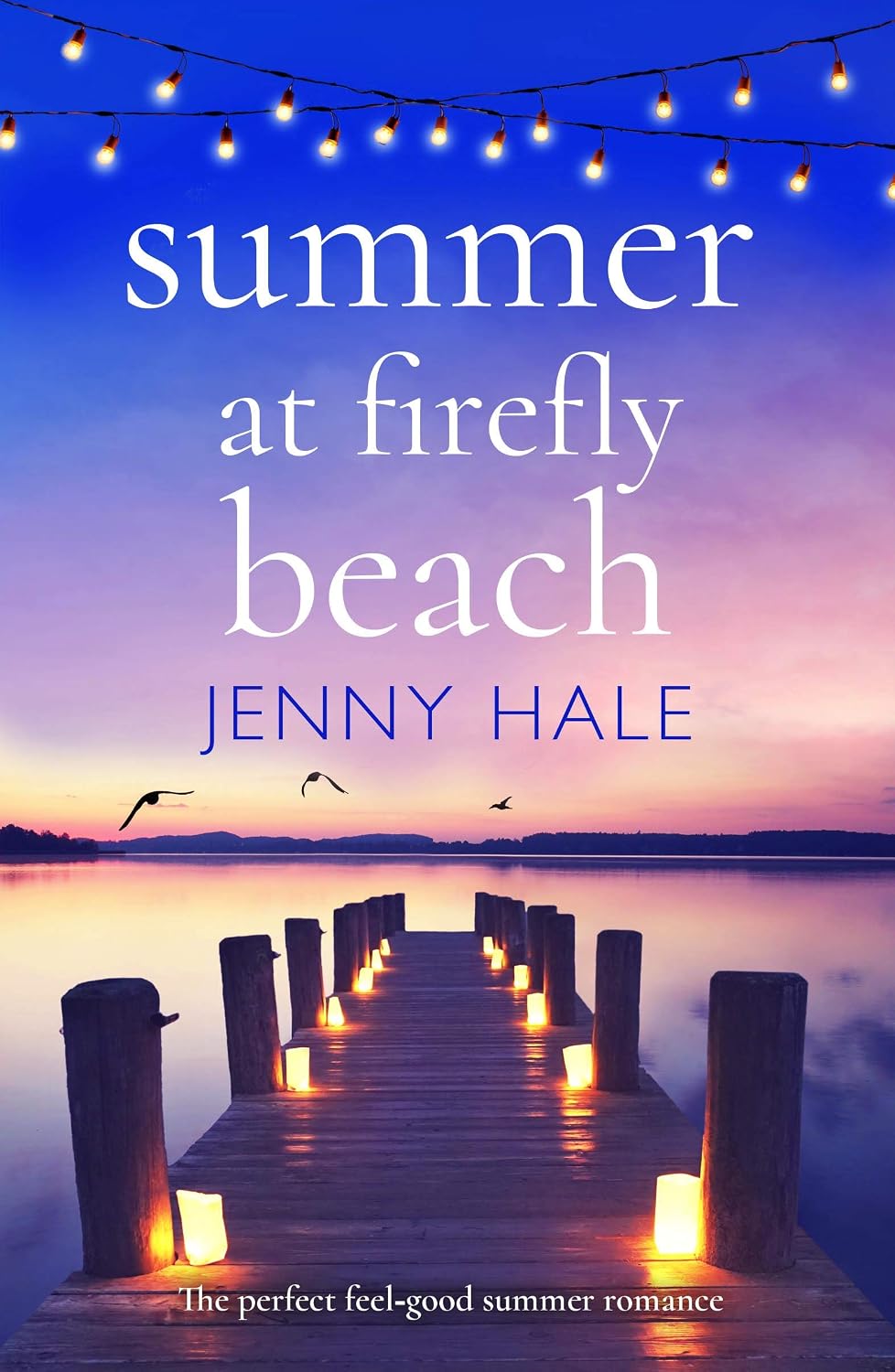 Cover of Summer at Firefly Beach by Jenny Hale