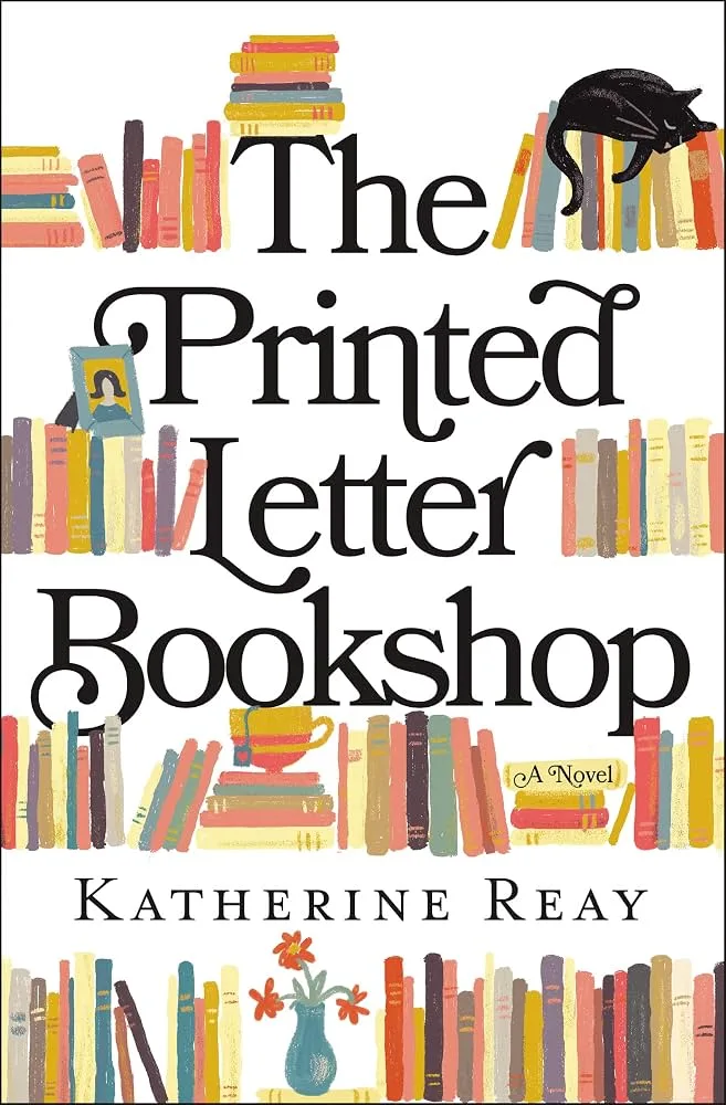 Cover of The Printed Letter Bookshop by Katherine Reay