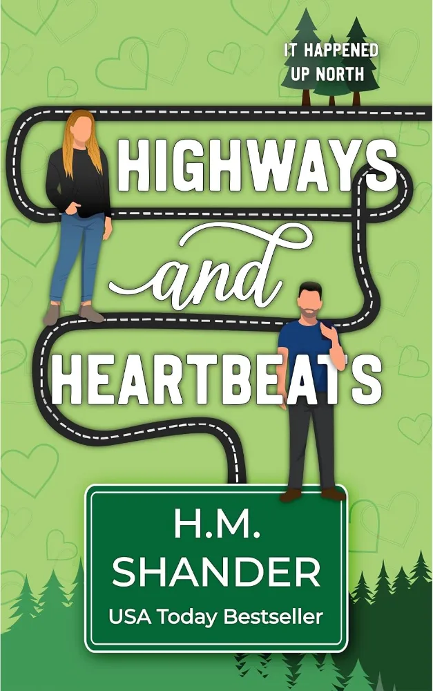Cover of Highways and Heartbeats by H.M. Shander