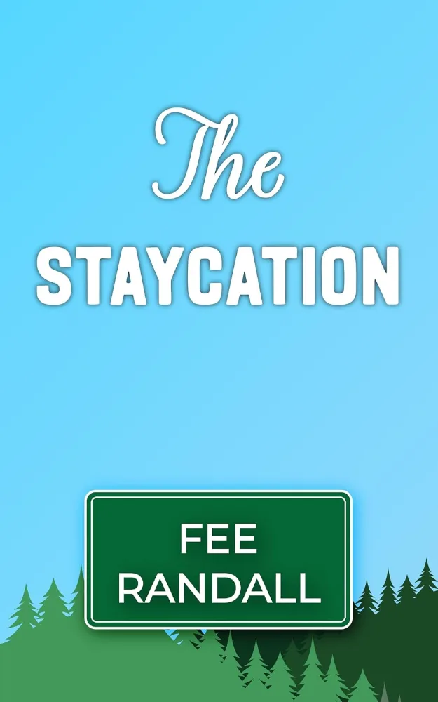 Cover of The Staycation by Fee Randall