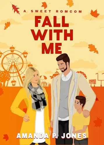 Cover of Fall With Me by Amanda P. Jones