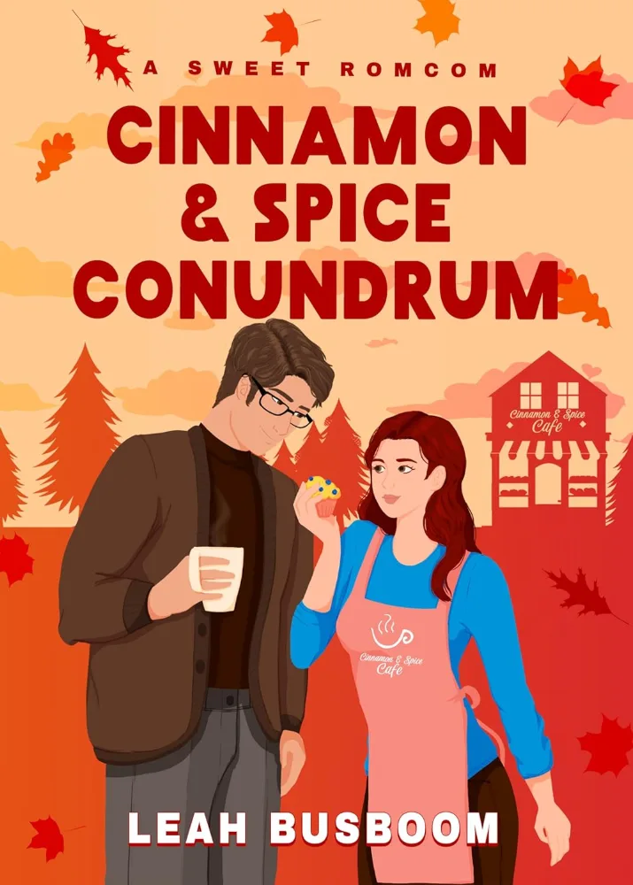 Cover of Cinnamon & Spice Conundrum by Leah Busboom