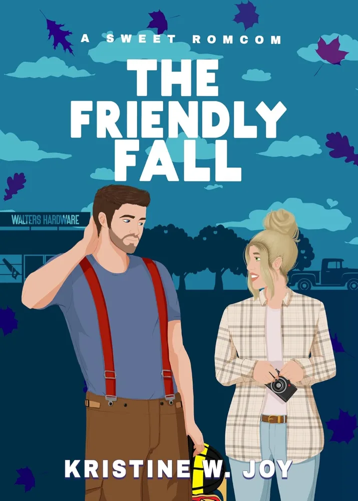 Cover of The Friendly Fall by Kristine W. Joy