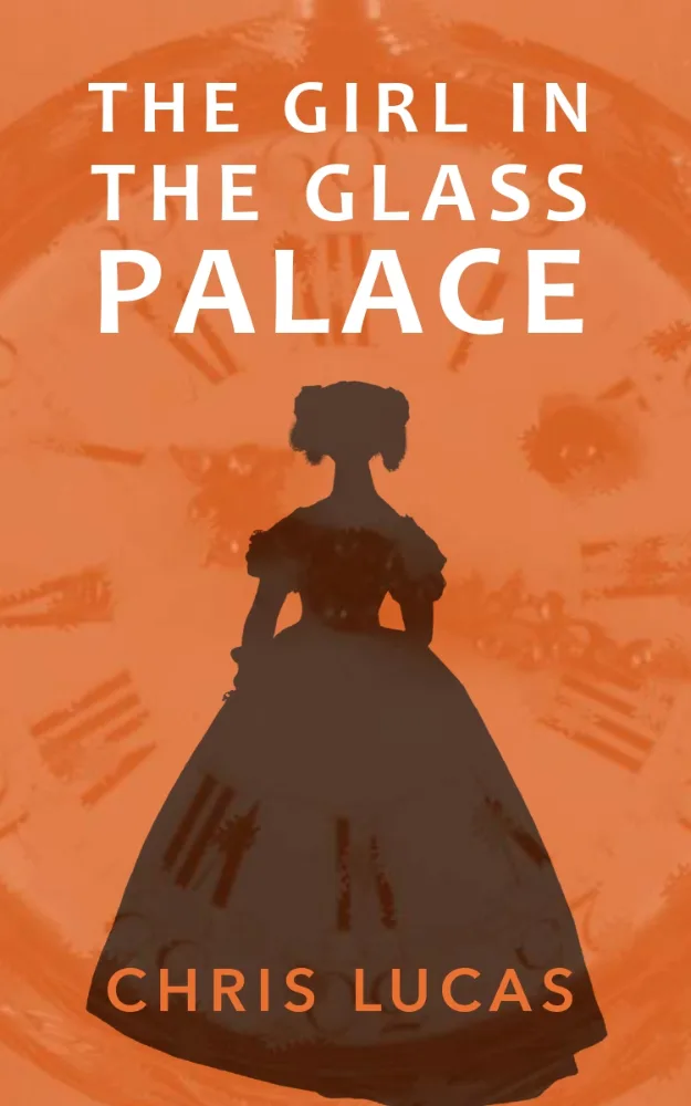 Cover of The Girl in the Glass Palace by Chris Lucas