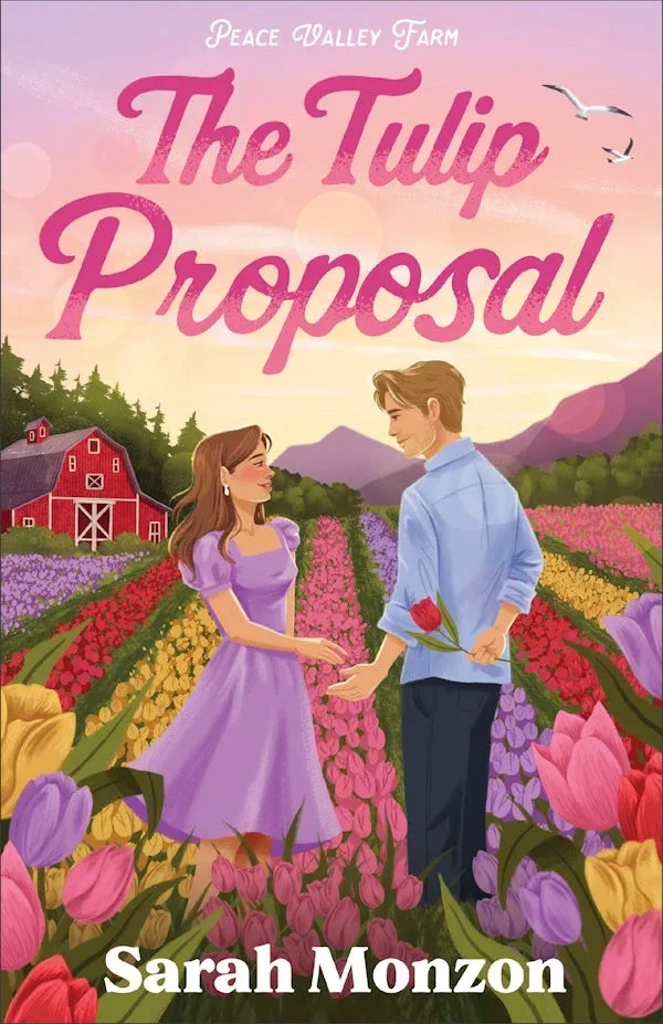 Cover of The Tulip Proposal by Sarah Monzon