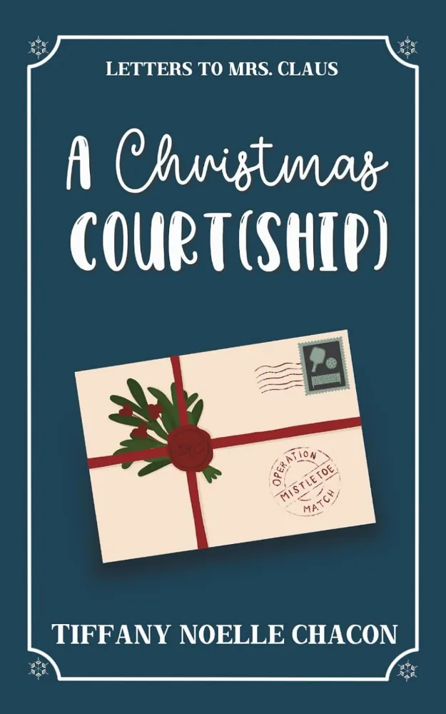 Cover of A Christmas Court(ship) by Tiffany Noelle Chacon